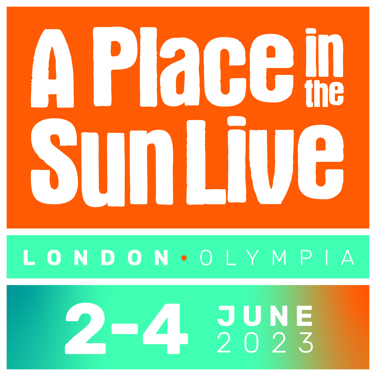 A Place in the Sun Live Exhibition